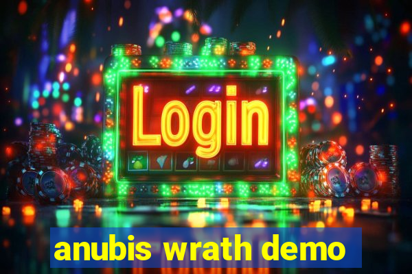 anubis wrath demo